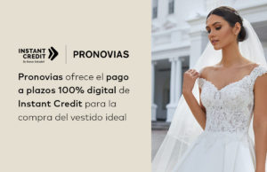 pago-a-plazos-vestidos-novia-fiesta-Pronovias-Instant-Credit