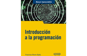 introduccion-programacion-francisco-charte-anaya-multimedia-libro
